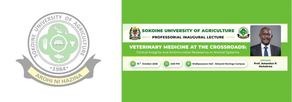 WATCH LIVE: Professorial Inaugural Lecture - Prof. Amandus P. Muhairwa (SUA)